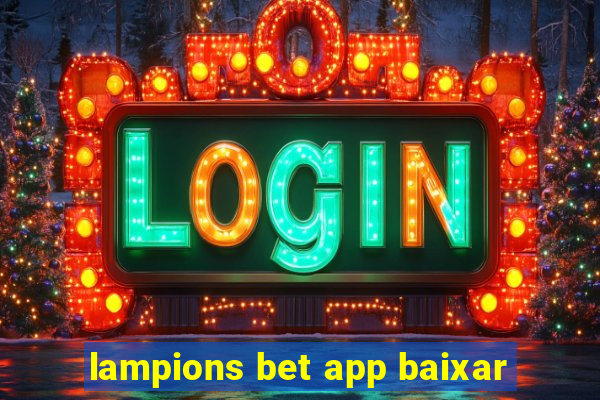 lampions bet app baixar